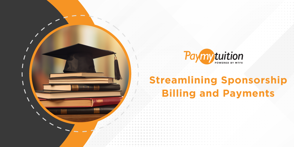 PayMyTuition’s Sponsored Payments Module